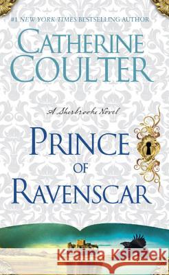 The Prince of Ravenscar: Bride Series Catherine Coulter 9780515151152 Jove Books - książka