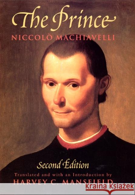 The Prince: Second Edition Niccolo Machiavelli 9780226500430  - książka