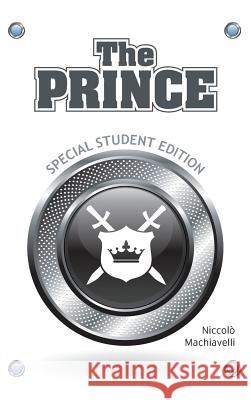 The Prince (Special Student Edition Niccolo Machiavelli 9781613828861 Simon & Brown - książka