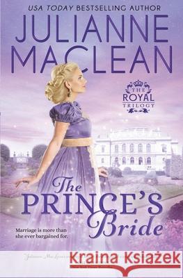 The Prince's Bride Julianne MacLean 9781927675793 Julianne MacLean Publishing Inc. - książka