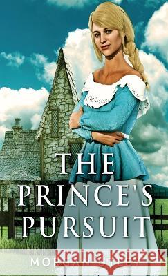 The Prince's Pursuit Morgan Utley   9784824152916 Next Chapter - książka