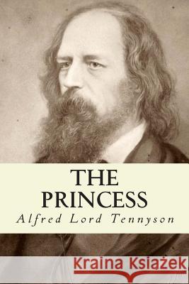 The Princess Alfred Tennyson 9781501039805 Createspace - książka