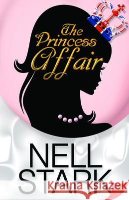 The Princess Affair Nell Stark 9781602828582  - książka