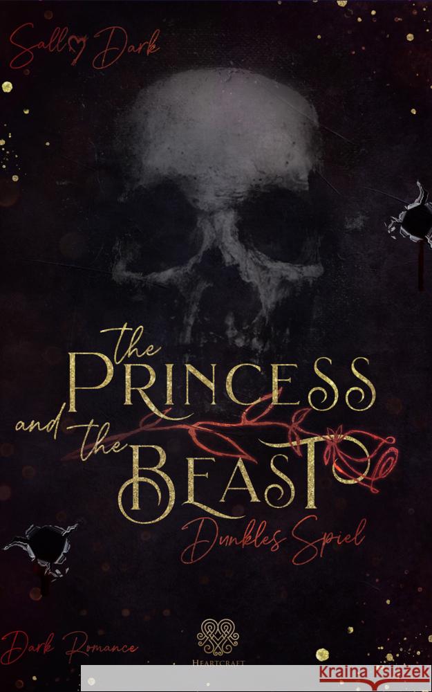 The Princess and the Beast - Dunkles Spiel Dark, Sally 9783966986915 Nova MD - książka
