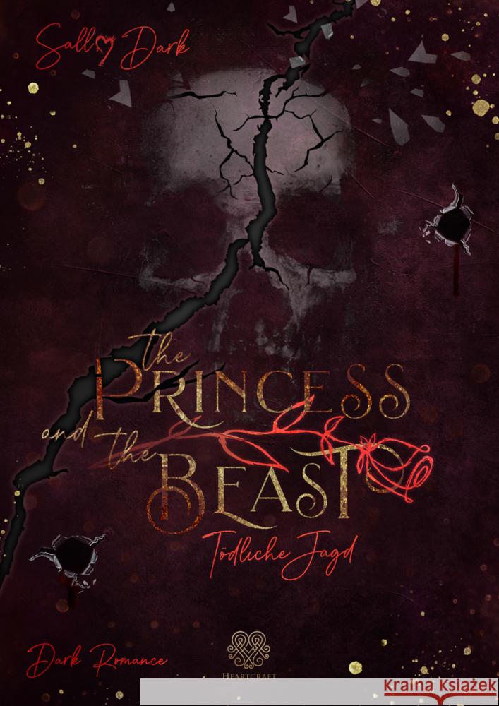 The Princess and the Beast - Tödliche Jagd Dark, Sally 9783966987714 Nova MD - książka