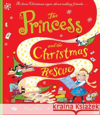 The Princess and the Christmas Rescue Hart, Caryl 9780857639783 Princess Series - książka