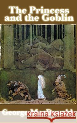 The Princess and the Goblin George MacDonald 9781515435600 SMK Books - książka