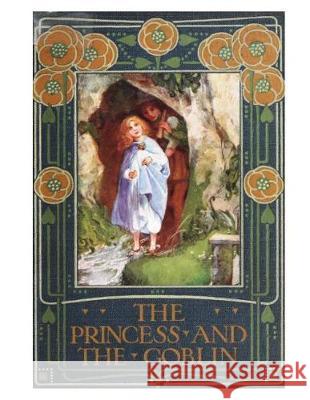 The Princess and the Goblin George MacDonald 9781723207723 Createspace Independent Publishing Platform - książka