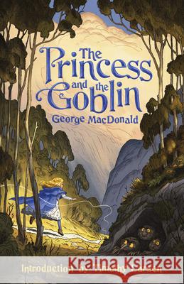 The Princess and the Goblin Timothy Larsen 9781952410468 Canon Press - książka