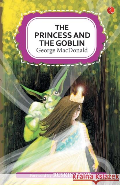 The Princess and the Goblin MacDonald, George 9789353041373 Rupa & Co - książka