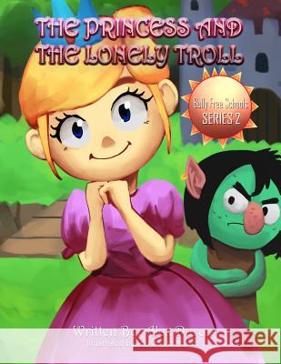 The Princess and the Lonley Troll Alex Duran 9781796364675 Independently Published - książka