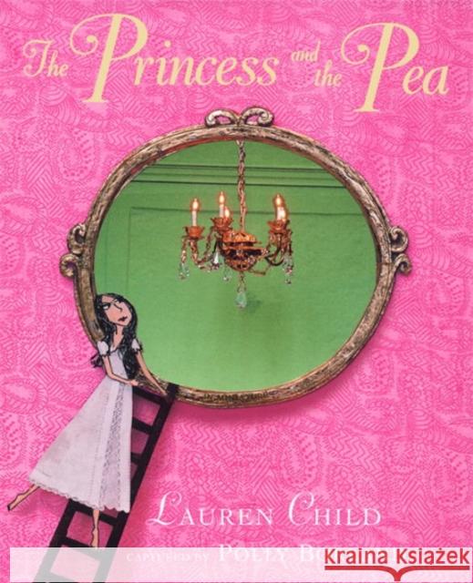 The Princess and the Pea Lauren Child 9780141500140 Penguin Random House Children's UK - książka