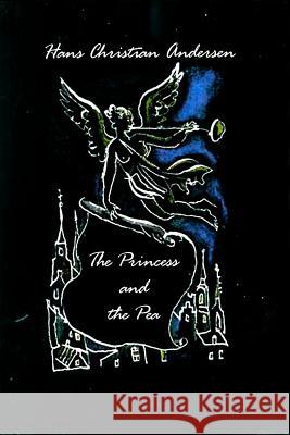 The Princess and the Pea Hans Christian Andersen 9781530037643 Createspace Independent Publishing Platform - książka