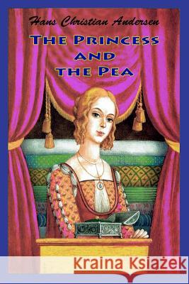 The Princess and the Pea Hans Christian Andersen 9781727543599 Createspace Independent Publishing Platform - książka