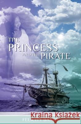 The Princess and the Pirate Felicity Banks 9781925652680 Odyssey Books - książka