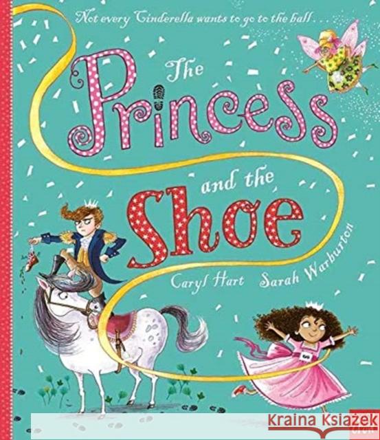 The Princess and the Shoe Caryl Hart 9781788003360 Nosy Crow Ltd - książka