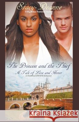 The Princess and the Thief Stacy Deanne 9781393598473 Stacy-Deanne - książka