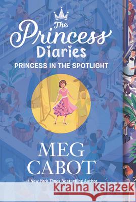 The Princess Diaries Volume II: Princess in the Spotlight Meg Cabot 9780062998460 HarperCollins - książka