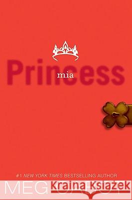 The Princess Diaries, Volume IX: Princess MIA Meg Cabot 9780060724634 Harperteen - książka