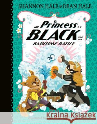 The Princess in Black and the Bathtime Battle Hale, Shannon 9781536202212 Candlewick Press (MA) - książka