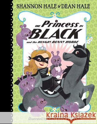 The Princess in Black and the Hungry Bunny Horde Shannon Hale Dean Hale LeUyen Pham 9780763665135 Candlewick Press (MA) - książka