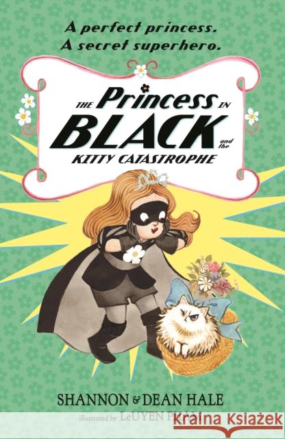 The Princess in Black and the Kitty Catastrophe Dean Hale 9781529519303 Walker Books Ltd - książka