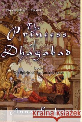 The Princess of Dhagabad Anna Kashina 9780983832010 Dragonwell Publishing - książka