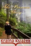 The Princess Theory: A True Story Vinzant, Diana Lee 9798349671838 Princess Theory