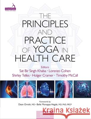 The Principles and Practice of Yoga in Health Care, Second Edition Holger Cramer 9781913426415 Jessica Kingsley Publishers - książka