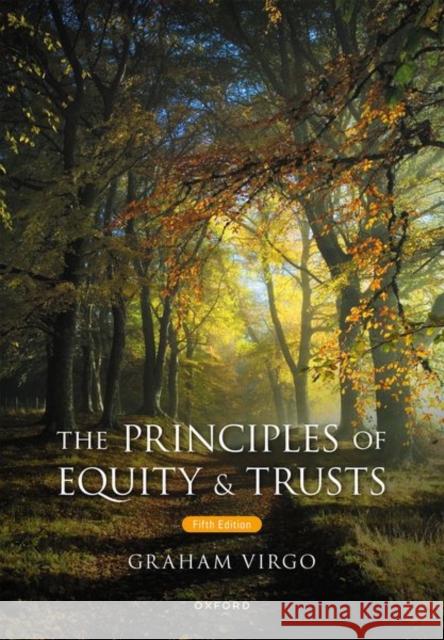 The Principles of Equity & Trusts Graham Virgo 9780192857170 Oxford University Press - książka