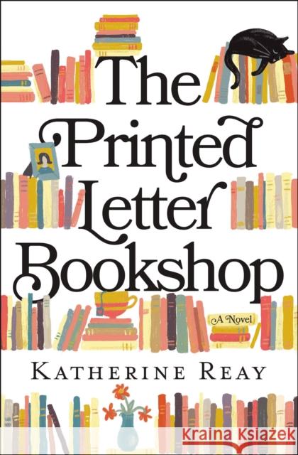 The Printed Letter Bookshop Katherine Reay 9780785222002 Thomas Nelson Publishers - książka