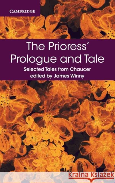 The Prioress' Prologue and Tale Geoffrey Chaucer 9781316615621 Cambridge Univ Ed - książka