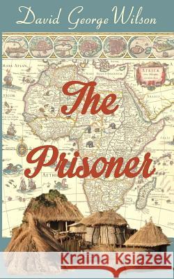 The Prisoner David Wison 9781500922931 Createspace - książka