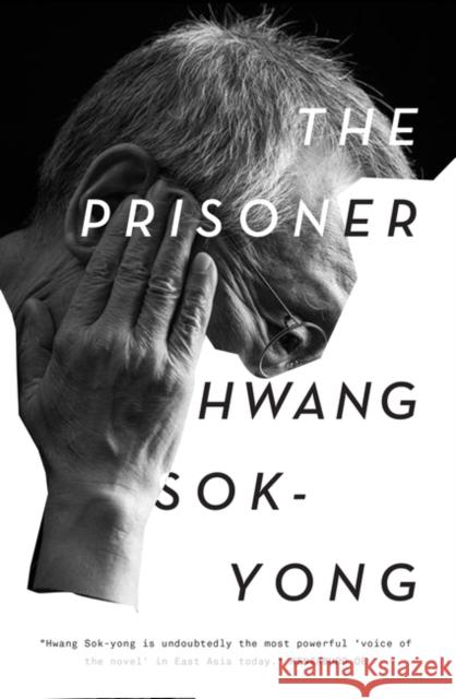 The Prisoner: A Memoir Hwang Sok-Yong 9781839760839 Verso - książka