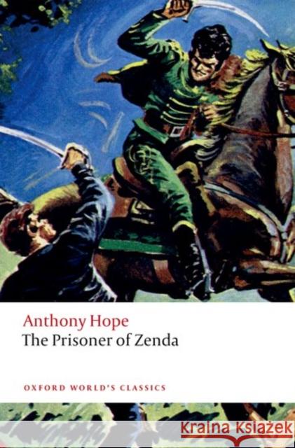 The Prisoner of Zenda Anthony Hope Nicholas Daly 9780198841098 Oxford University Press - książka
