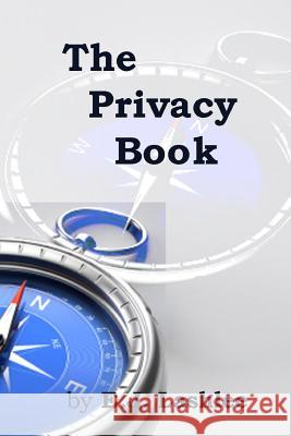 The Privacy Book E. J. Lashlee 9781300965121 Lulu.com - książka