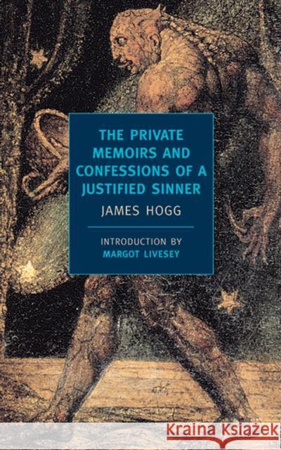 The Private Memoirs And Confessions James Hogg 9781590170250 The New York Review of Books, Inc - książka