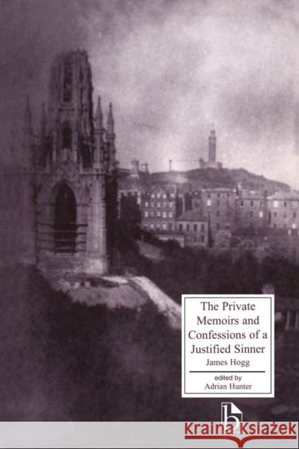 The Private Memoirs and Confessions of a Justified Sinner Hogg, James 9781551112268  - książka