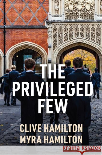 The Privileged Few Myra Hamilton 9781509559718 John Wiley and Sons Ltd - książka