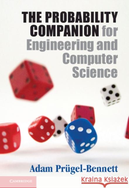 The Probability Companion for Engineering and Computer Science Adam Prugel-Bennett 9781108727709 Cambridge University Press - książka