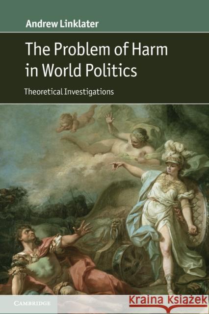 The Problem of Harm in World Politics Linklater, Andrew 9780521179843  - książka