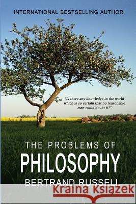 The Problems Of Philosophy Russell, Bertrand 9781463562878 Createspace Independent Publishing Platform - książka