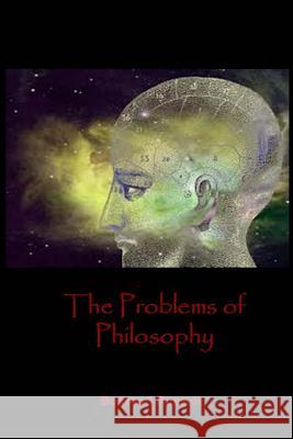 The Problems of Philosophy Bertrand Russell 9781494786854 Createspace - książka