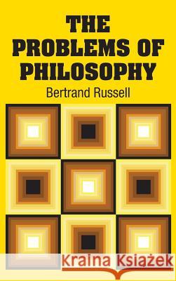 The Problems of Philosophy Bertrand Russell 9781731707925 Simon & Brown - książka