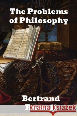 The Problems of Philosophy Bertrand Russell 9781774417416 Binker North - książka