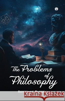 The Problems of Philosophy Bertrand Russell 9789355175588 Insight Publica - książka