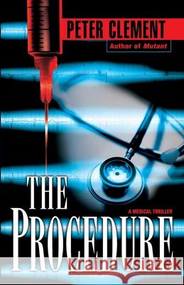 The Procedure Peter Clement 9780345482822 Fawcett Books - książka