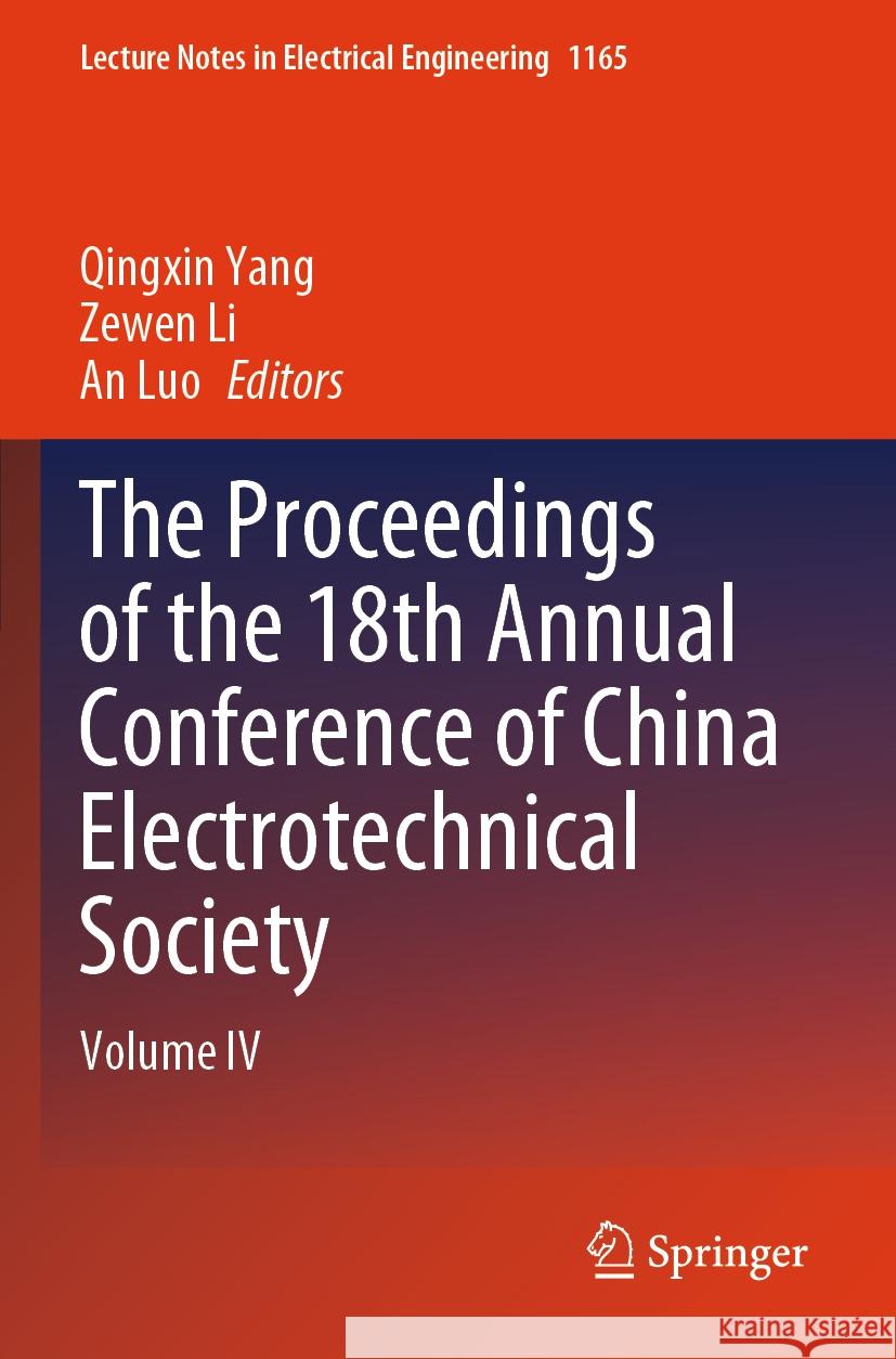 The Proceedings of the 18th Annual Conference of China Electrotechnical Society  9789819713530 Springer Nature Singapore - książka