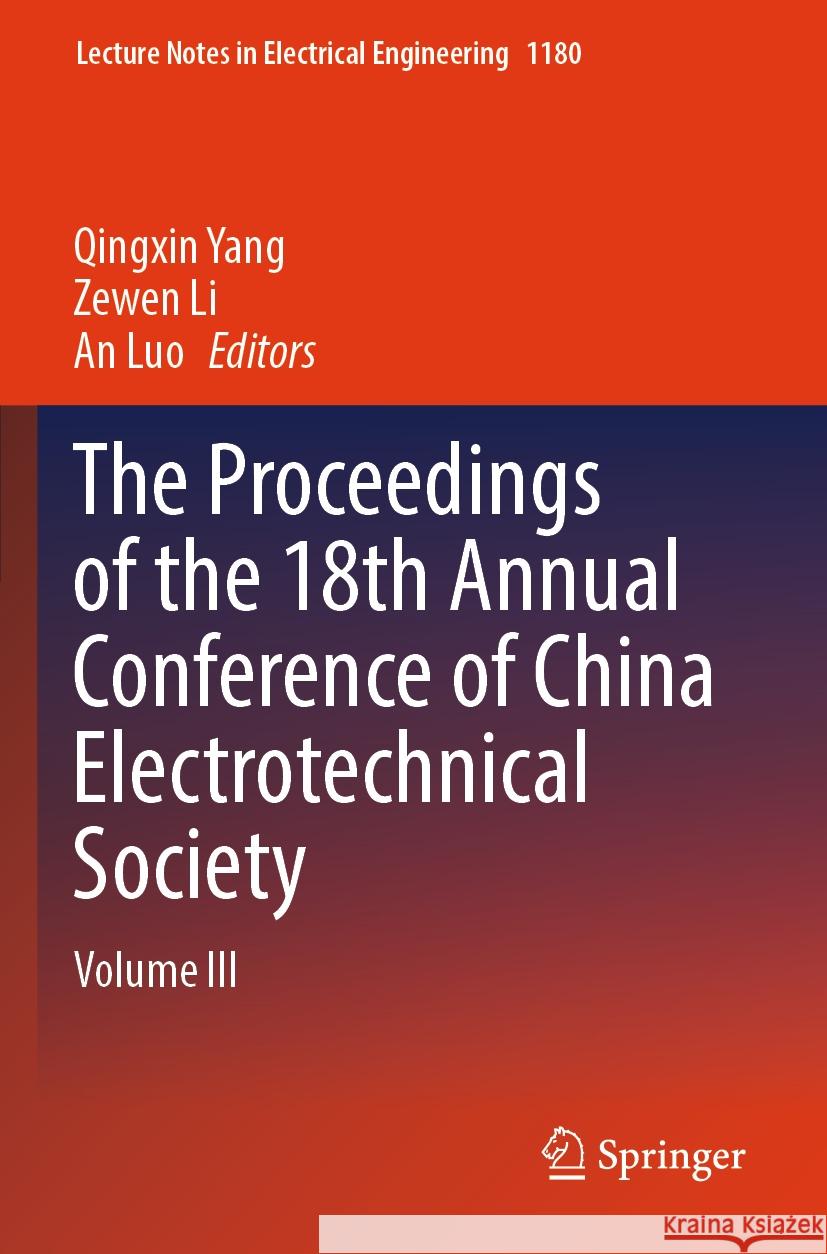 The Proceedings of the 18th Annual Conference of China Electrotechnical Society  9789819714223 Springer Nature Singapore - książka