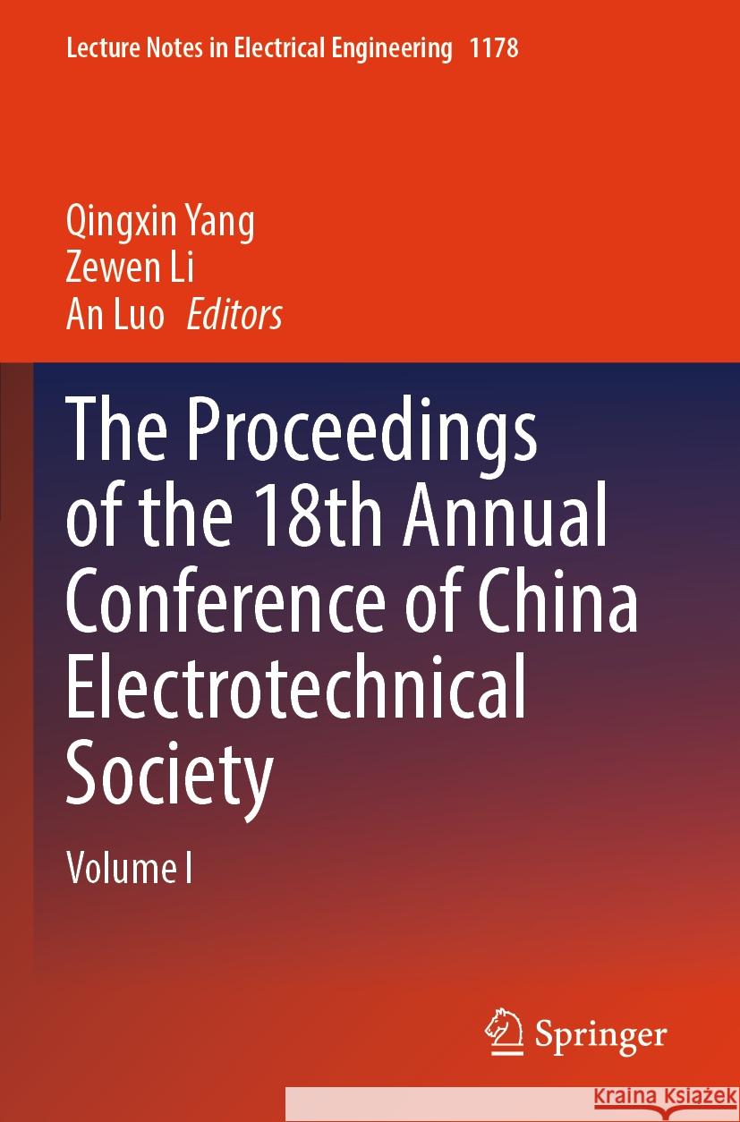 The Proceedings of the 18th Annual Conference of China Electrotechnical Society  9789819714490 Springer Nature Singapore - książka